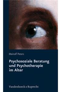Psychosoziale Beratung und Psychotherapie im Alter