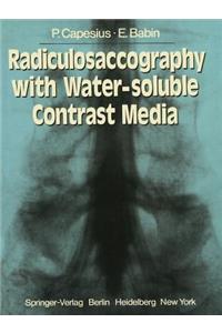 Radiculosaccography with Water-soluble Contrast Media
