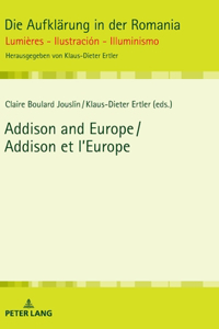 Addison and Europe / Addison Et l'Europe