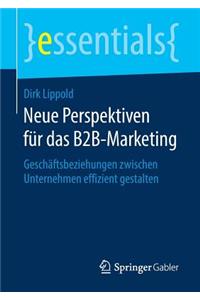 Neue Perspektiven Für Das B2b-Marketing