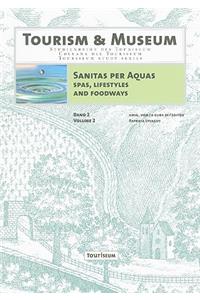 Sanitas Per Aquas: Spas, Lifestyles and Foodways