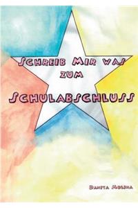 Schreib mir was zum Schulabschluss