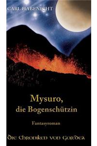 Mysuro, die Bogenschützin