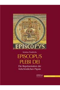 Die Reprasentation Der Fruhchristlichen Papste