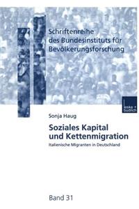 Soziales Kapital Und Kettenmigration