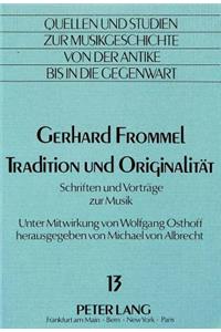Tradition Und Originalitaet