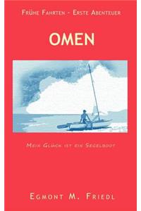 Omen Mein Glück ist ein Segelboot