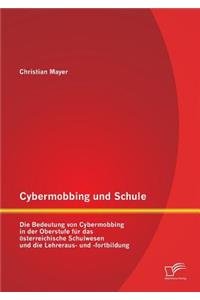 Cybermobbing und Schule
