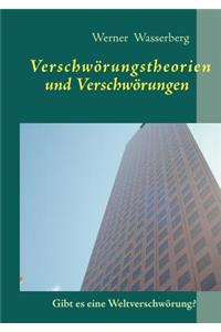 Verschwörungstheorien und Verschwörungen