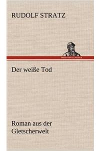 Weisse Tod