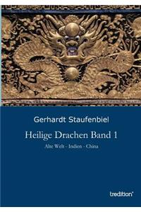 Heilige Drachen Band 1