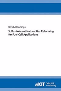 Sulfur-tolerant natural gas reforming for fuel-cell applications