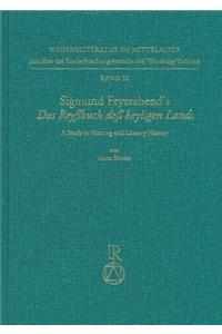 Sigmund Feyerabend's Das Reyssbuch Dess Heyligen Lands