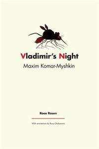 Maxim Komar–Myshkin – Vladimir`s Night