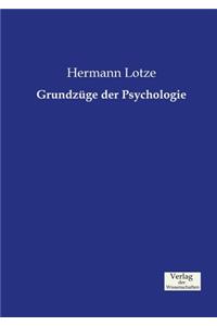 Grundzüge der Psychologie