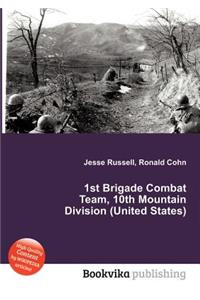 1st Brigade Combat Team, 10th Mountain Division (United States)