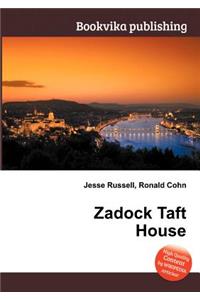 Zadock Taft House