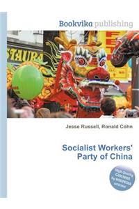 Socialist Workers' Party of China