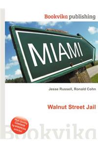 Walnut Street Jail