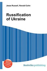 Russification of Ukraine