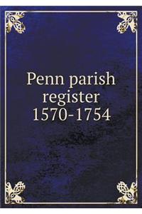 Penn Parish Register 1570-1754