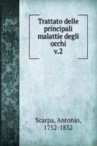 Trattato delle principali malattie degli occhi