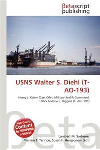 Usns Walter S. Diehl (T-Ao-193)