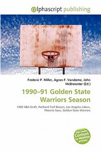 1990-91 Golden State Warriors Season