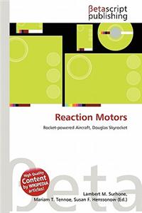 Reaction Motors