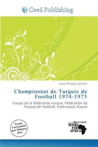 Championnat de Turquie de Football 1974-1975