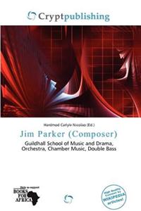 Jim Parker (Composer)