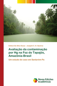 Avaliação da contaminação por Hg na Foz do Tapajós, Amazônia-Brasil