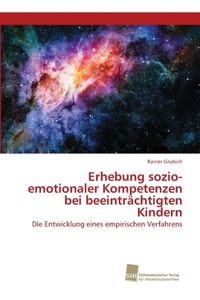 Erhebung sozio-emotionaler Kompetenzen bei beeinträchtigten Kindern