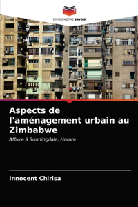 Aspects de l'aménagement urbain au Zimbabwe