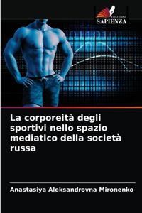 corporeità degli sportivi nello spazio mediatico della società russa