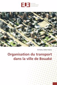 Organisation du transport dans la ville de Bouaké