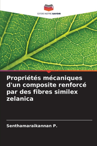 Propriétés mécaniques d'un composite renforcé par des fibres similex zelanica