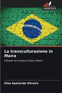 transculturazione in Maíra