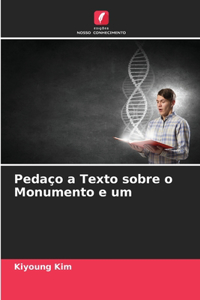 Pedaço a Texto sobre o Monumento e um