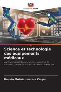 Science et technologie des équipements médicaux