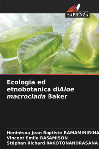 Ecologia ed etnobotanica diAloe macroclada Baker