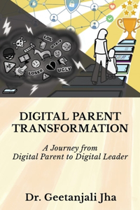 Digital Parent Transformation