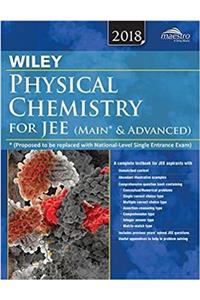 Wileys Physical Chemistry for JEE (Main & Advanced), 2018ed