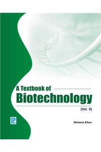 A Textbook of Biotechnology: v. 2