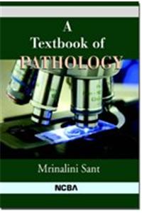 A Textbook of Pathology