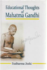 Educational Thoughts of Mahatma Gandhi