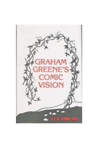 Graham Green’s Comic Vision