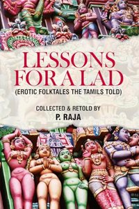 Lessons For A Lad (Erotic FolkTales The Tamils Told)