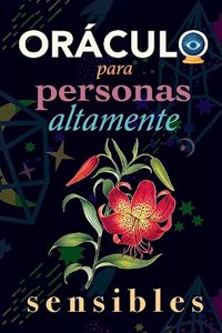 Oráculo para personas altamente sensibles