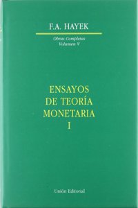 Ensayos de Teoria Monetaria I